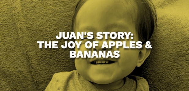 Juan M.’s Story: The Joy of Apples and Bananas